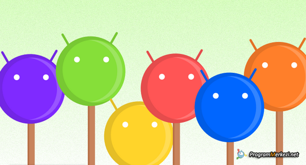 Android 5.0 Lollipop Neler Getirdi?